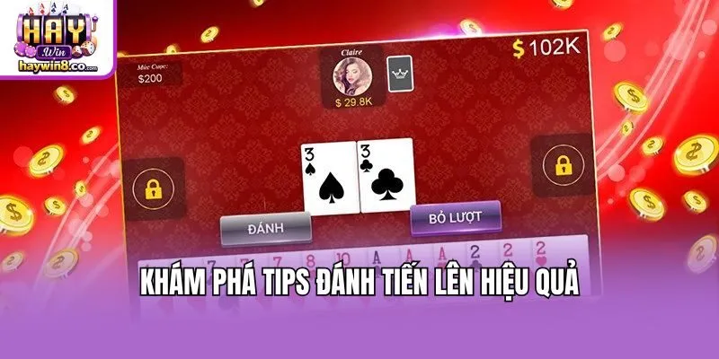 Khám phá tips đánh tiến lên hiệu quả